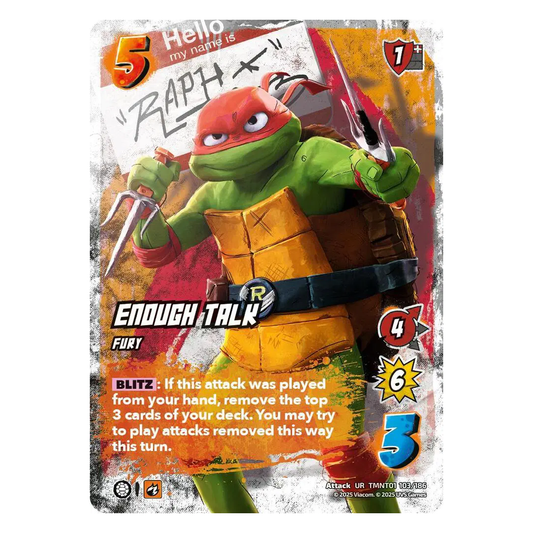 Enough Talk - Teenage Mutant Ninja Turtles - Ultra Rare - 103/186