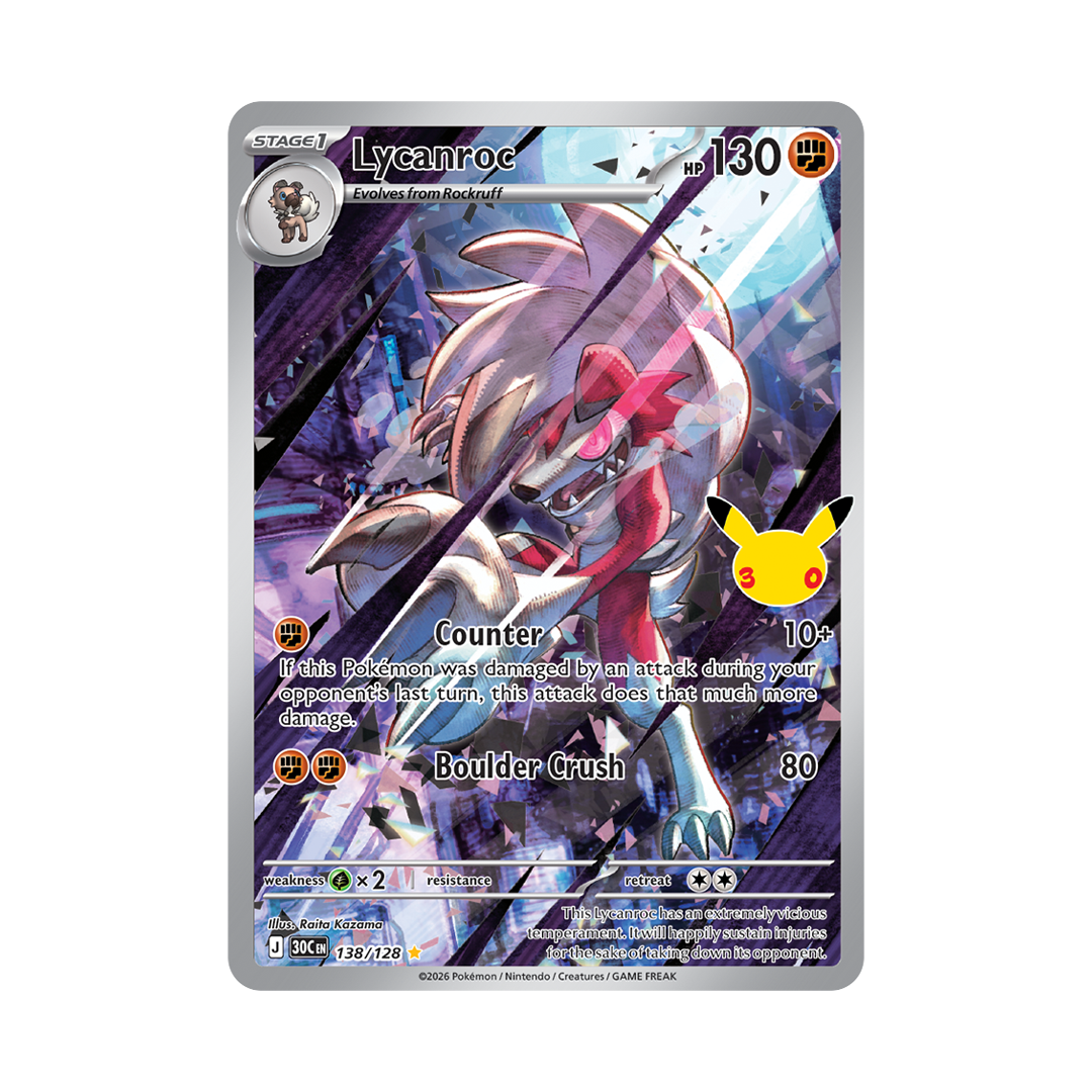 Lycanroc - 30th Celebration - Illustration Rare - 138/128
