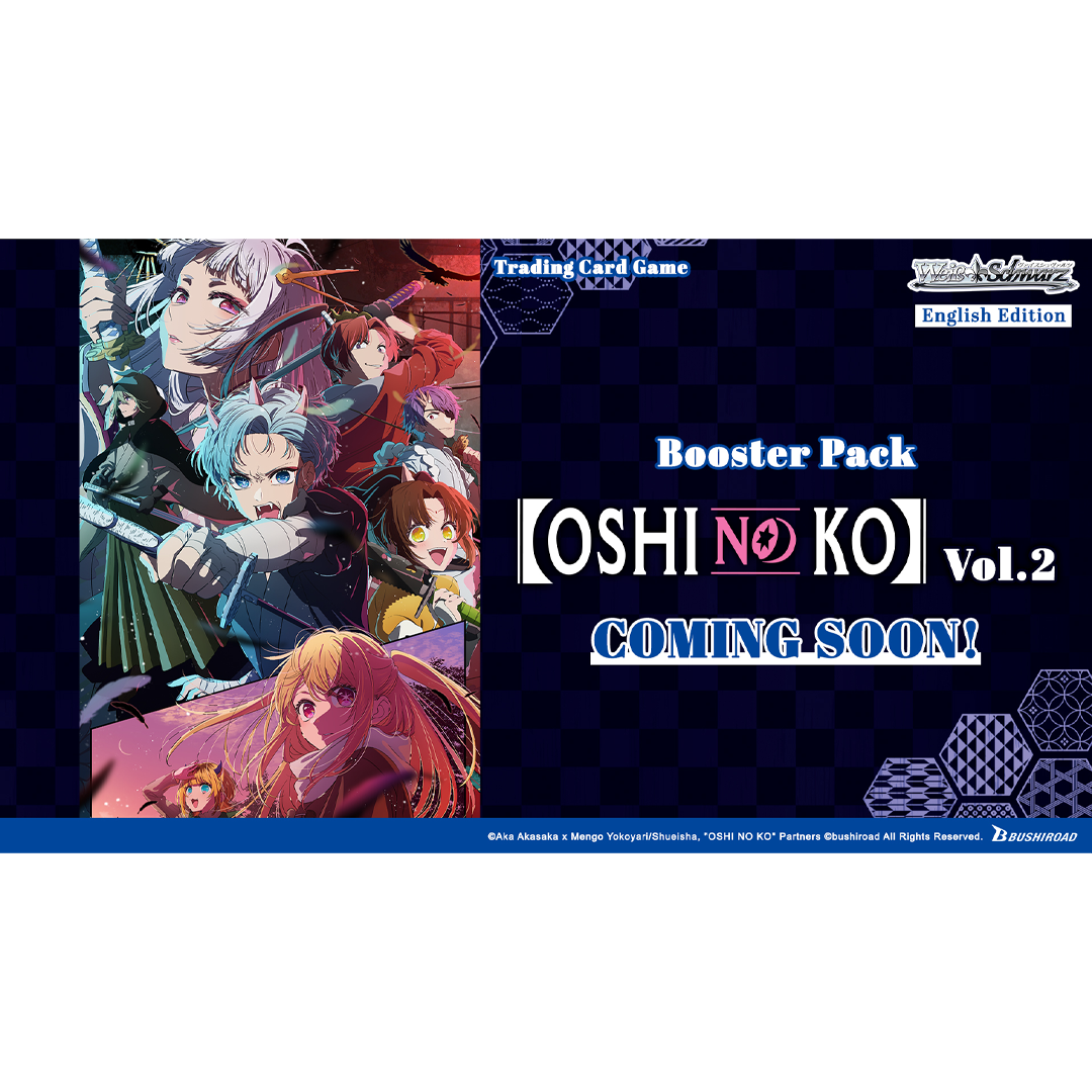 Weiss Schwarz - OSHI NO KO Vol. 2 - Booster Box